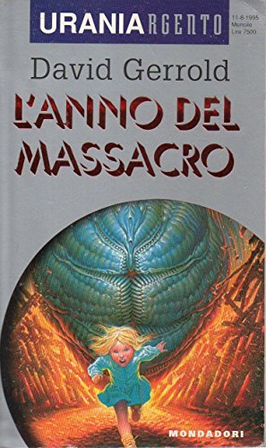 Libro - L'anno del massacro. - Gerrold David