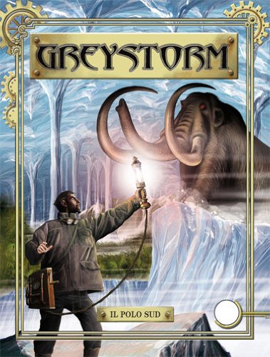 Libro - GREYSTORM (m12) N.3 - Il Polo Sud - n.d.