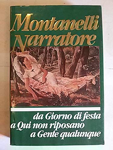 Libro - MONTANELLI NARRATORE DA GIORNO DI FESTA A QUI NON - Euroclub