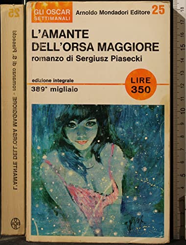 Libro - OSCAR. L'AMANTE DELL'ORSA MAGGIORE. SERGIUSZ PIASECKI. MONDA