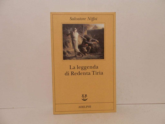 Libro - La leggenda di Redenta Tiria - Niffoi, Salvatore