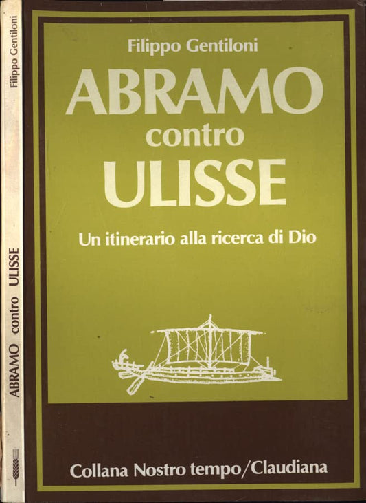 Libro - Abramo contro Ulisse - Filippo Gentiloni