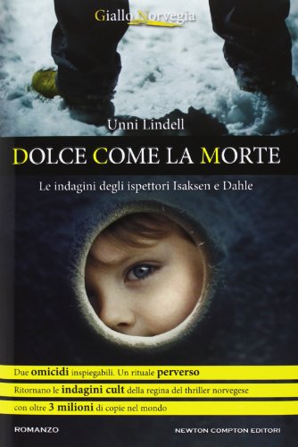 Libro - Dolce come la morte - Lindell, Unni