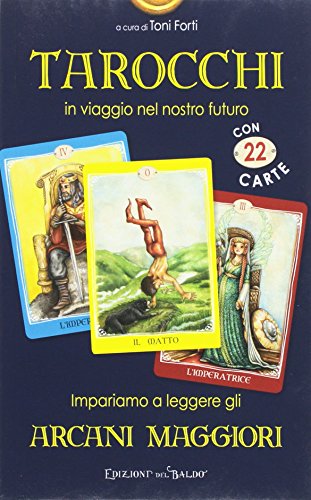Libro - Tarocchi in viaggio nel nostro futuro - Autori Vari