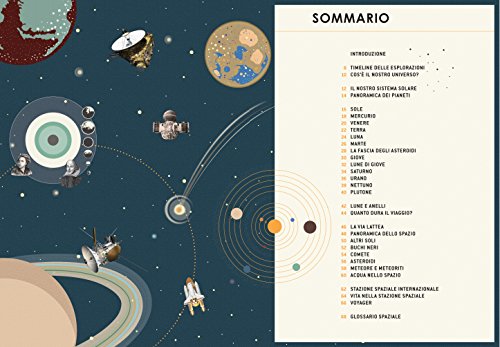 Libro - Missione spazio. I misteri dell'universo spiegati in un colpo d'occhio. Ediz. a  - De Amicis, Giulia