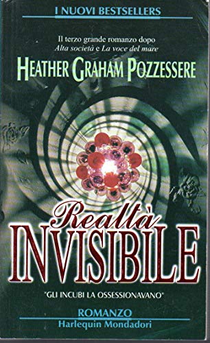 Libro - Realtà invisibile Heather Graham Pozzessere Mondadori 1998