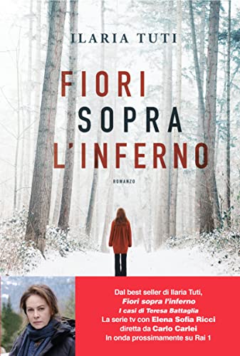 Libro - Fiori sopra l'inferno. Nuova ediz. - Tuti, Ilaria