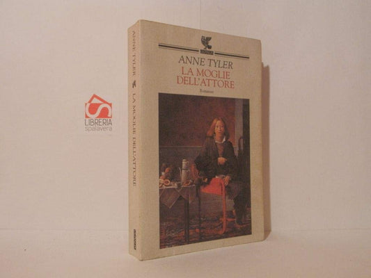 Libro - La moglie dell'attore - Tyler, Anne