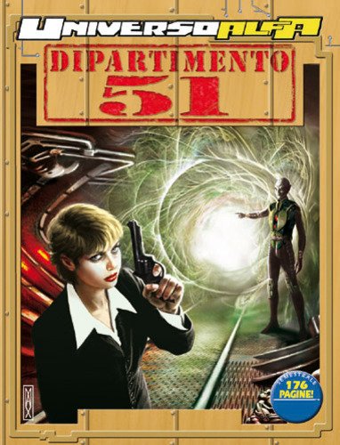 Libro - UNIVERSO ALFA N.3 - Dipartimento 51 – L'orrore della miniera - n.d.