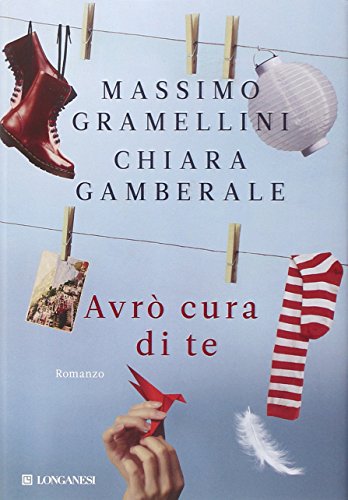 Libro - Avrò cura di te - Gramellini, Massimo