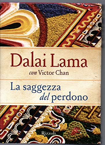 Libro - La saggezza del perdono - Gyatso Tenzin (Dalai Lama)