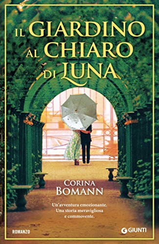 Libro - Il giardino al chiaro di luna - Bomann, Corina