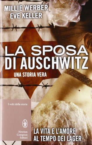 Libro - La sposa di Auschwitz - Werber, Millie