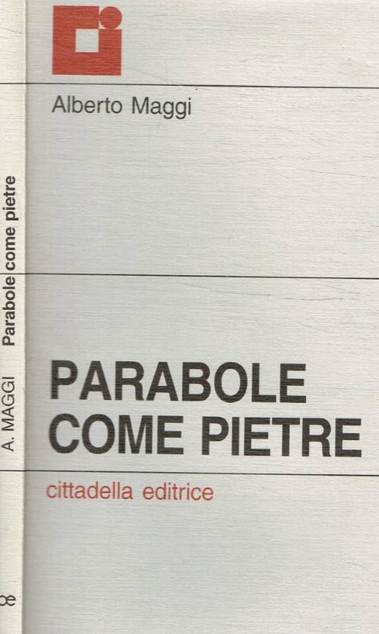 Libro - Parabole come pietre - Maggi, Alberto