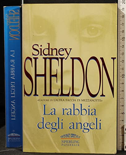 Libro - La rabbia degli angeli - Sheldon, Sidney