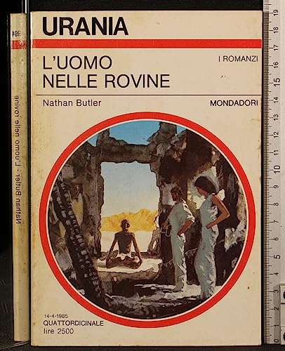 Libro - L'uomo nelle rovine - Nathan Butler