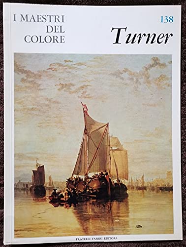 Libro - Turner i maestri del colore, 138 - Autori, vari