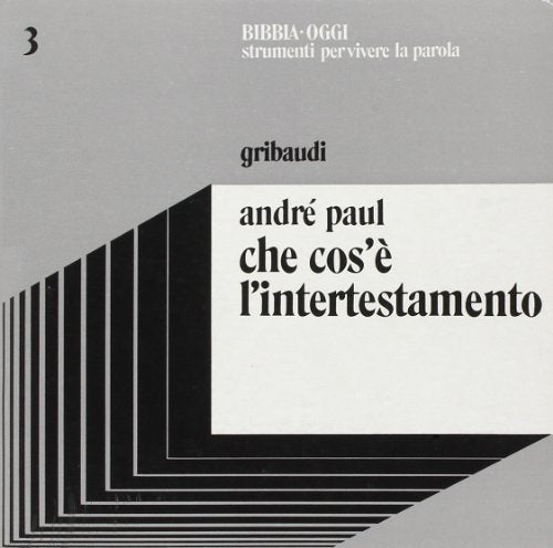 Libro - Che cos'è l'intertestamento - Paul, André