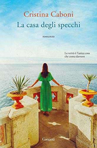 Libro - La casa degli specchi - Caboni, Cristina