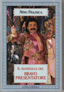 Il manovale del bravo presentatore