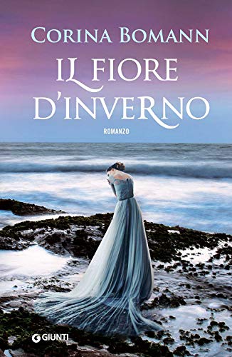 Libro - Il fiore d'inverno - Bomann, Corina