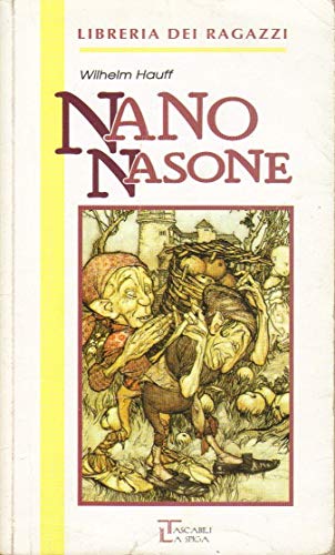 Libro - Nano Nasone - Hauff, Wilhelm