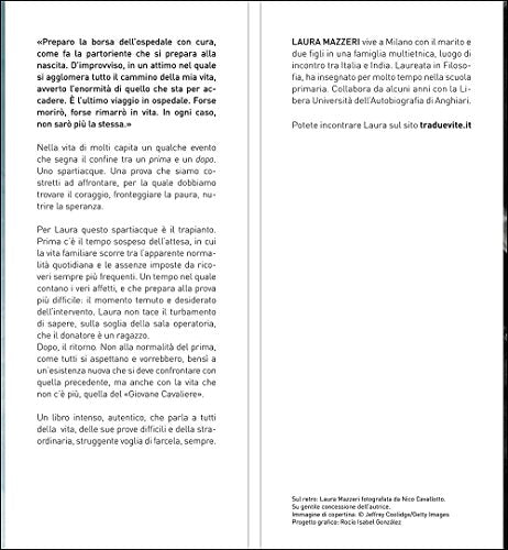 Libro - Tra due vite: L'attesa, il trapianto, il ritorno. Una storia vera - Mazzeri, Laura