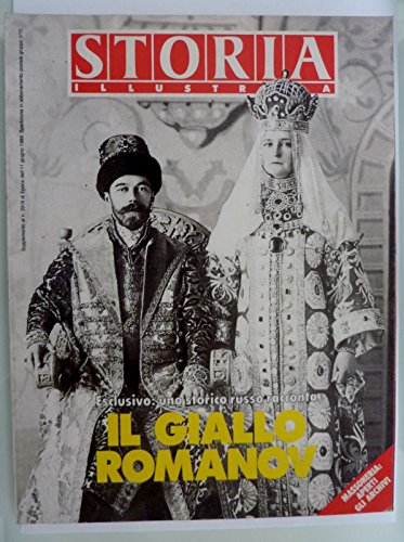 Libro - STORIA ILLUSTRATA - IL GIALLO DEI ROMANOV Giugno 1989 - AA.VV.