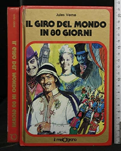 Libro - IL GIRO DEL MONDO IN 80 GIORNI - Jules Verne