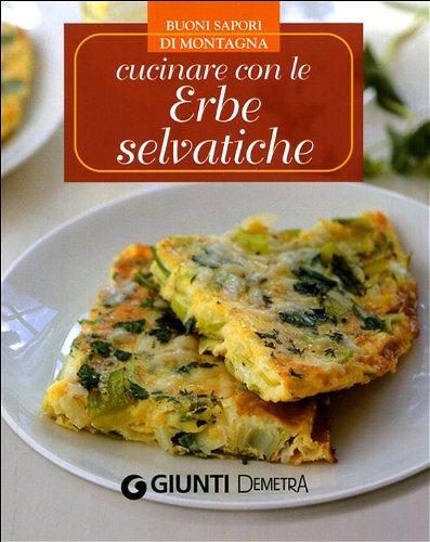 Libro - Cucinare con le erbe selvatiche