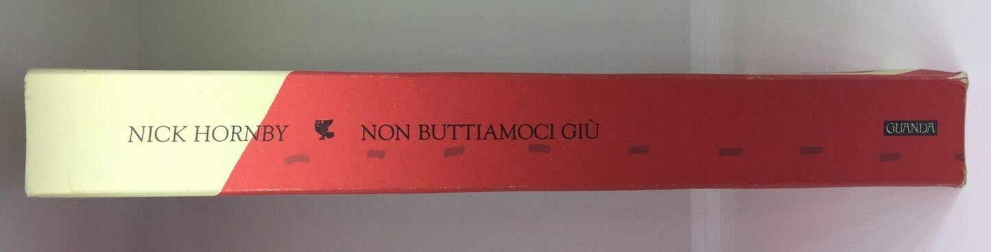 Non buttiamoci giù
