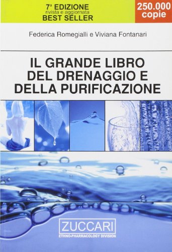 Libro - Il grande libro del drenaggio e della purificazione - Romegialli, Federica