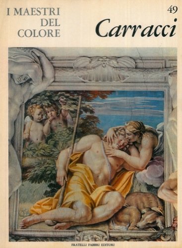 Libro - I maestri del colore: Carracci - Evelina, Borea