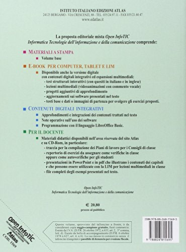 Libro - Open infotic. Per le Scuole superiori. Con e-book. Con espansione online - Lorenzi, Agostino