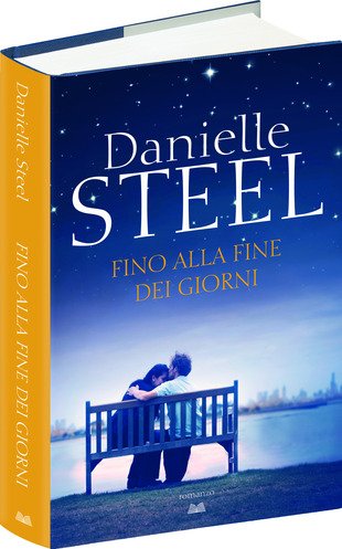 Libro - Fino alla fine dei giorni - Danielle, Steel
