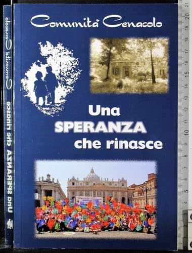 Libro - Una speranza che rinasce - AA.VV