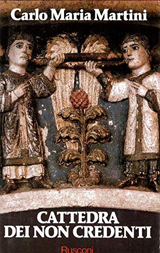 Libro - Cattedra dei non credenti - Martini, Carlo Maria