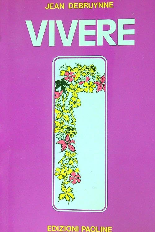 Libro - Vivere - Debruynne, Jean