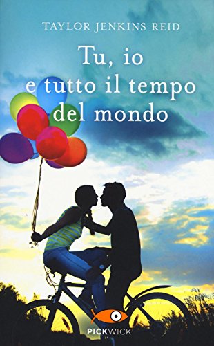 Libro - Tu, io e tutto il tempo del mondo - Jenkins, Reid Taylor