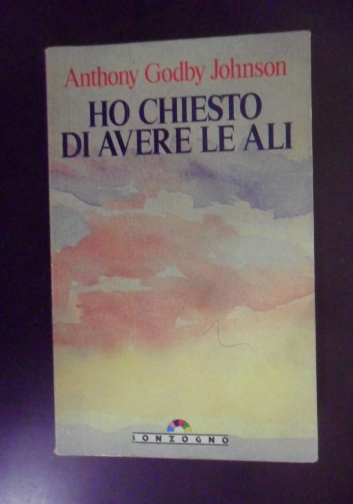 Ho chiesto di avere le ali