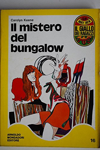 Libro - IL MISTERO DEL BUNGALOW - CAROLYN KEENE