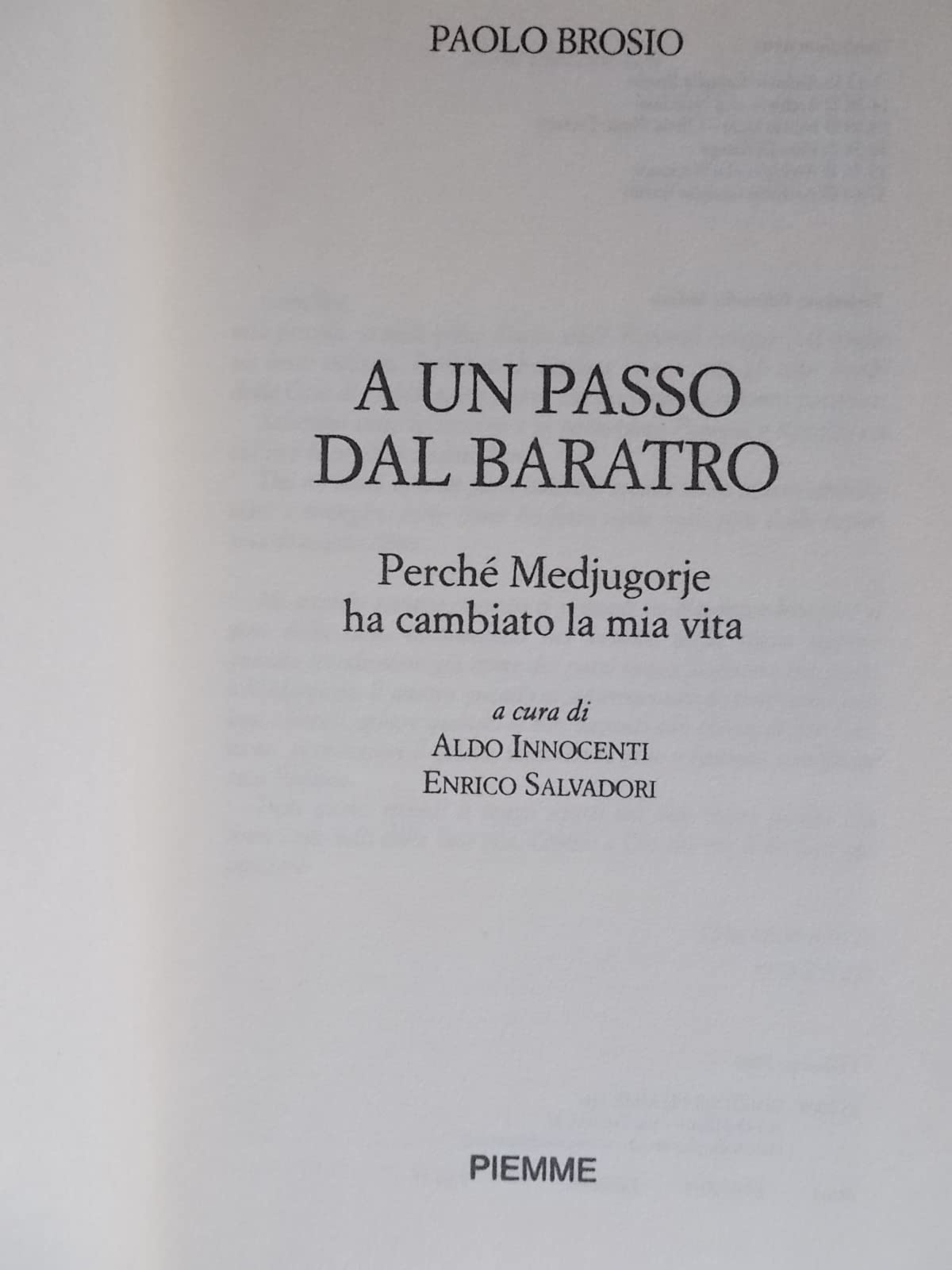 Libro - A un passo dal baratro. Perché Medjugorje ha cambiato la mia vita - Brosio, Paolo