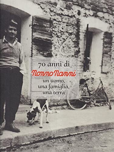Libro - 70 anni di Nonno Nanni - aa.vv.
