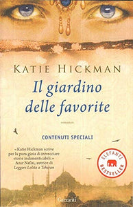 Libro - Il giardino delle favorite - Hickman, Katie