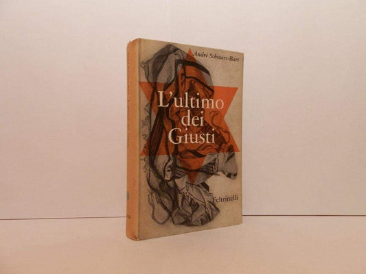 Libro - L'ultimo dei giusti - Schwarz Bart, André