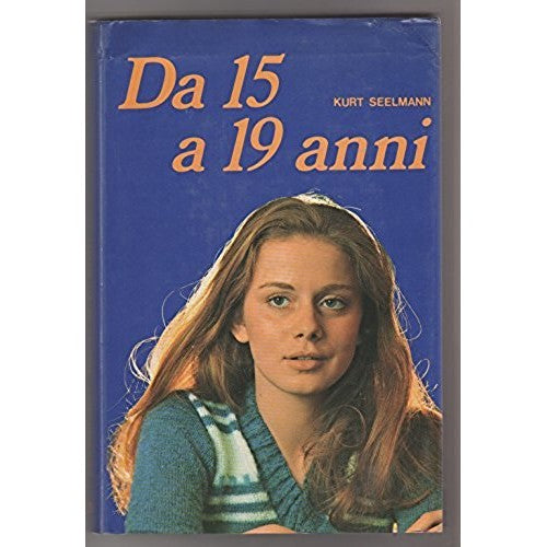 Libro - Seelmann K - DA 15 A 19 ANNI - SEELMANN, K - S - Seelmann K.