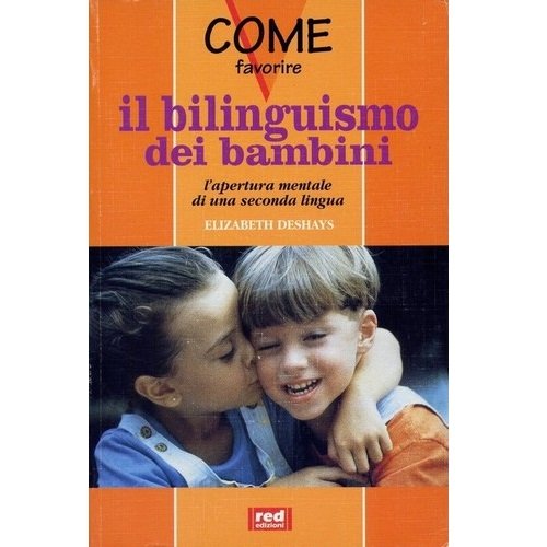 Come favorire il bilinguismo dei bambini