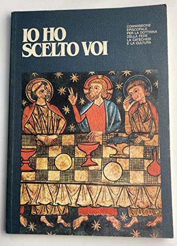Libro - Io ho scelto voi - Il catechismo dei ragazzi 2 - aa.vv.