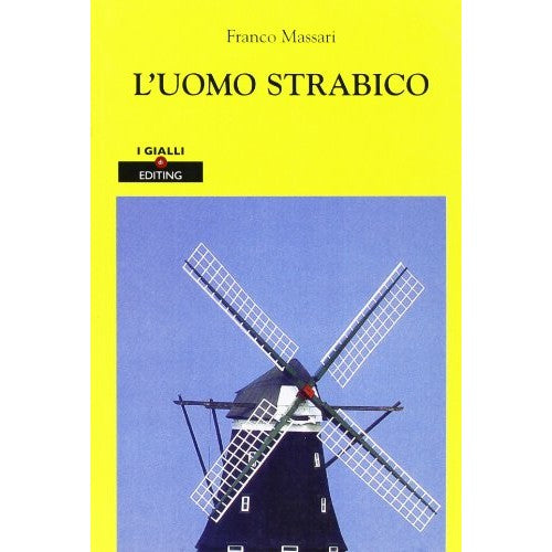 Libro - L'uomo strabico - Massari, Franco