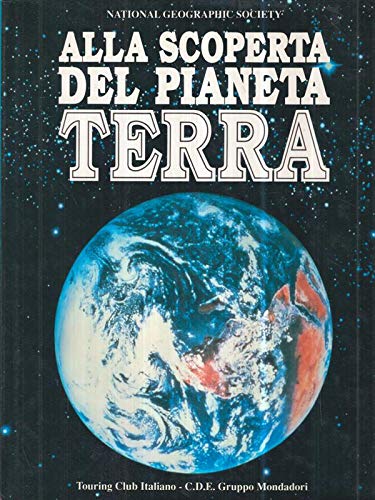 Libro - Alla scoperta del pianeta terra